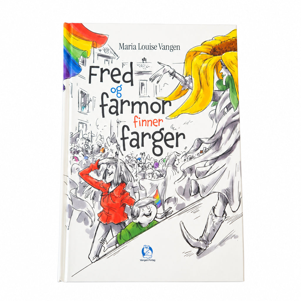 Fred og farmor finner farger - Maria Louise Vangen
