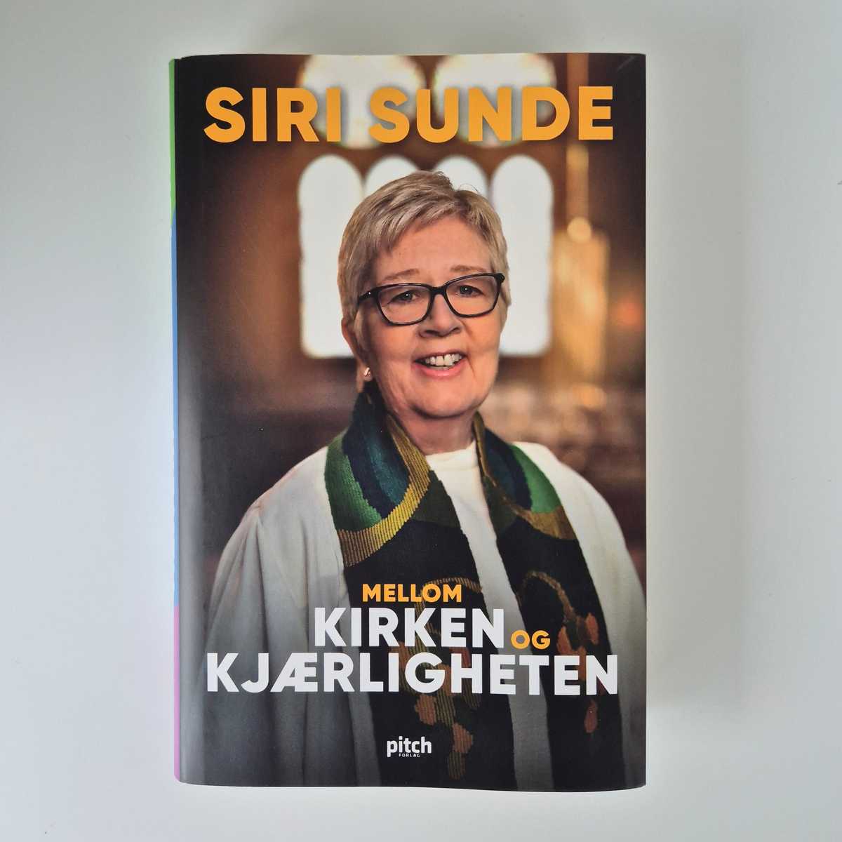 Mellom kirken og kjærligheten – Siri Sunde