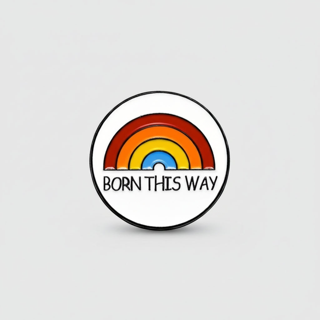 Pin Born This Way