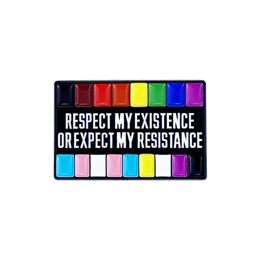 Pride Pin Respect My Existence